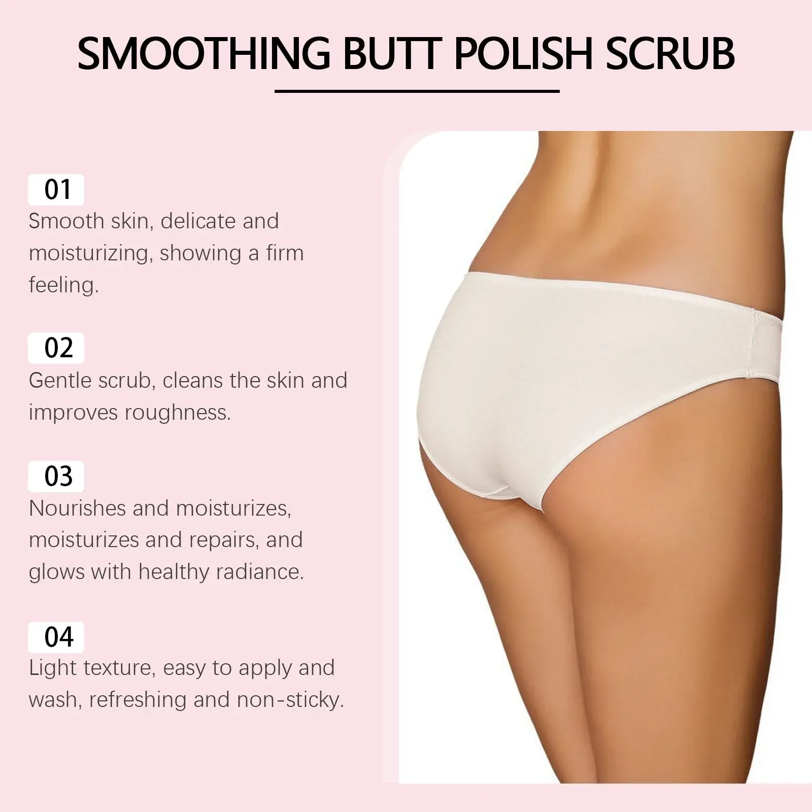 Butt Care Scrub - Exfoliating & Smoothing Formula 9 HO A06 0099 05 69209495